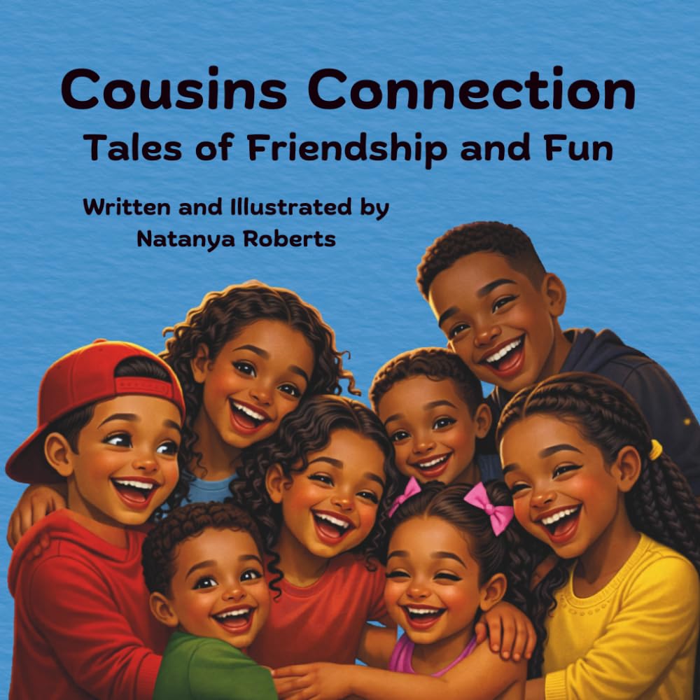 Cousins Connection: Tales of Friendship and Fun