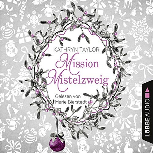Mission Mistelzweig/ 2 CDs