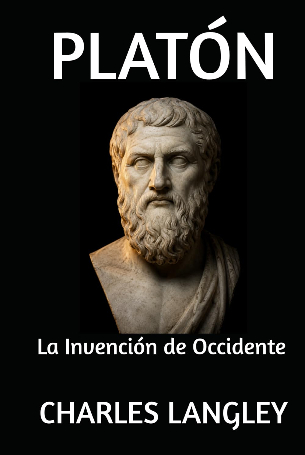 PLATÓN: La Invención de Occidente