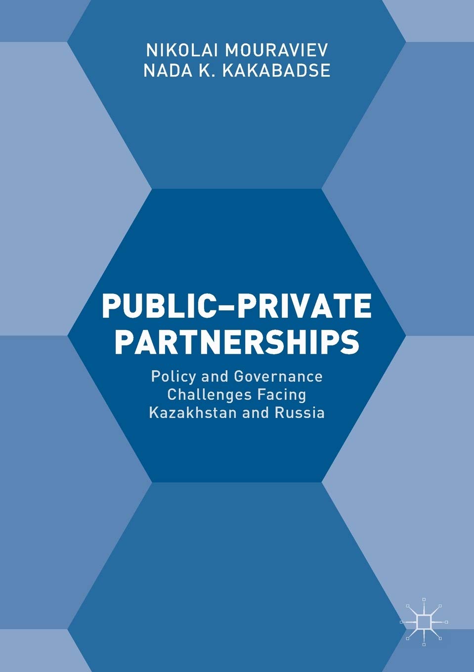 Public–Private Partnerships: Policy and Governance Challenges Facing Kazakhstan and Russia