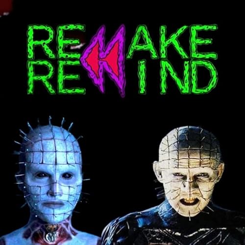 Remake Rewind: Hellraiser