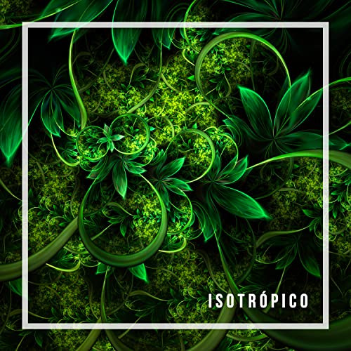 Isotrópico de Isotrópico en Amazon Music Unlimited