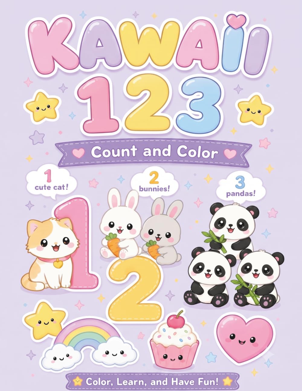 Kawaii 123 Coloring Book for Kids: Count & Color 1 to 20 — Kawaii Coloring Pages Where Every Number Comes to Life for Toddlers, Preschool & Kindergarten (Kawaii Learning Series)