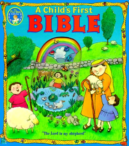 A Child's First Bible: Sally Lloyd-Jones, G. Brian Karas: 9780784707715 ...