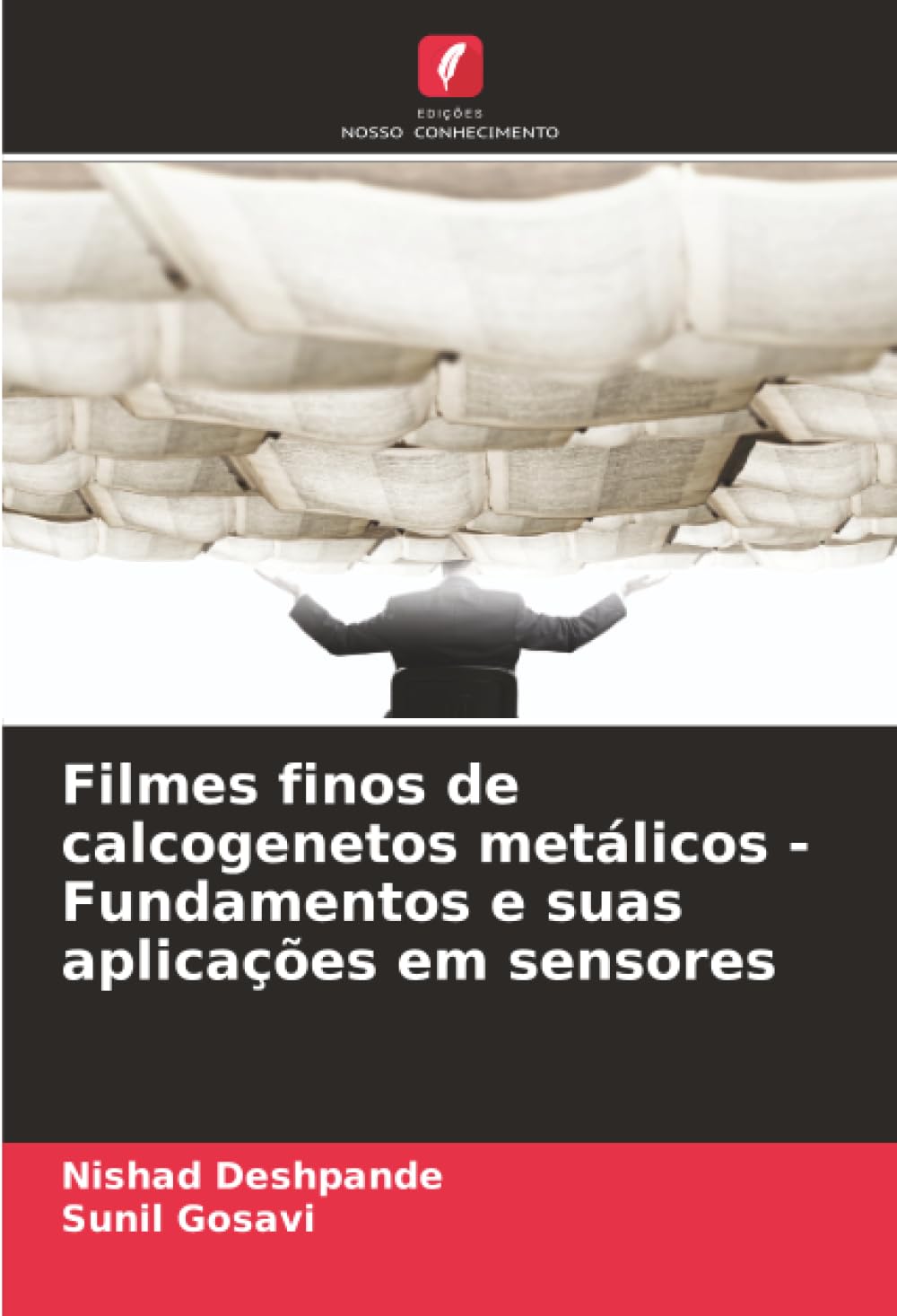 Filmes finos de calcogenetos metálicos - Fundamentos e suas aplicações em sensores