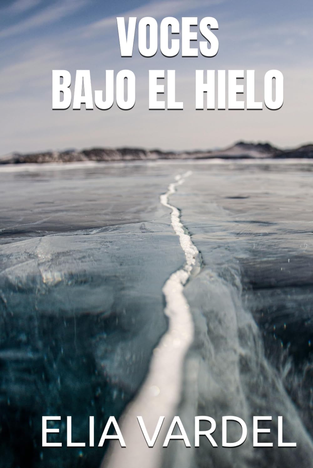 VOCES BAJO EL HIELO
