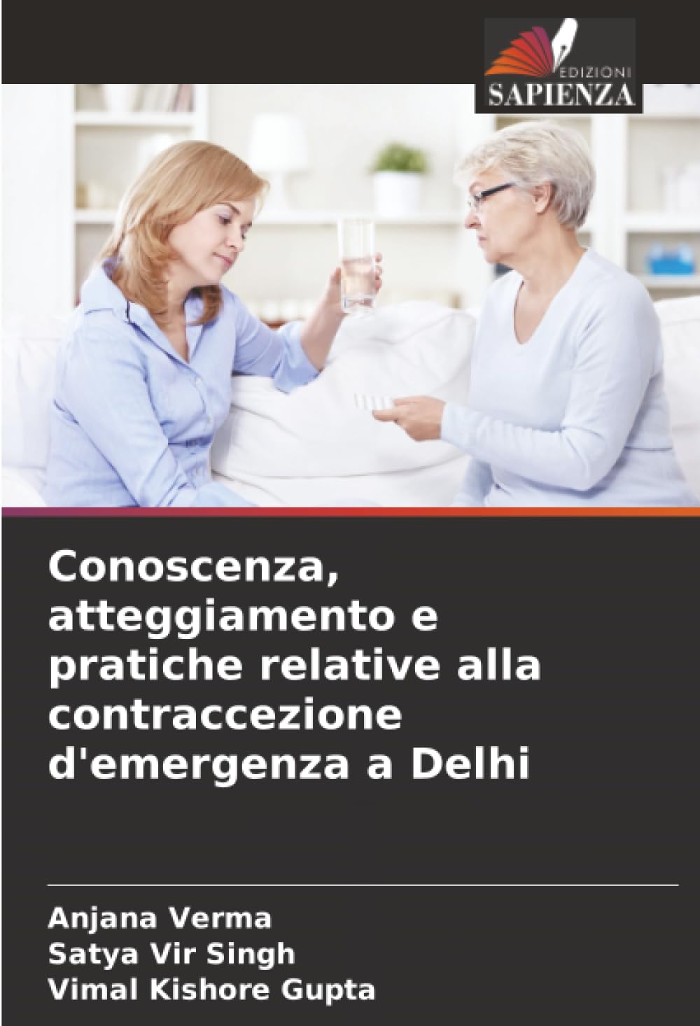 Conoscenza, atteggiamento e pratiche relative alla contraccezione d'emergenza a Delhi