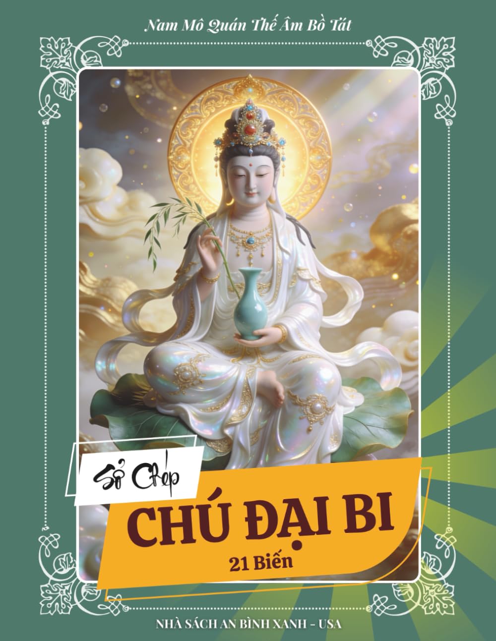Sổ Tay Chép Kinh CHÚ ĐẠI BI (21 Biến) - Bản Chữ Lớn (Large Print) - In Mờ Nét Chuẩn: Liệu Pháp Tĩnh Tâm & Hồi Hướng Công Đức (Vietnamese Edition): Món ... Đạo Ý Nghĩa Dành Tặng Cha Mẹ & Người Thân
