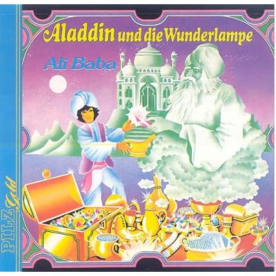 Ali Baba + Aladin und die Wunderlampe
