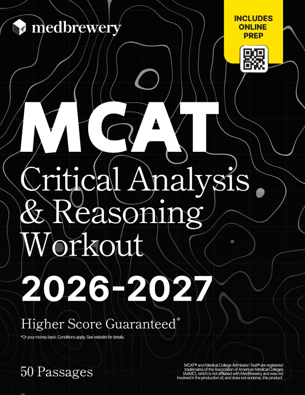MCAT Critical Analysis & Reasoning Workout 2026-2027: 50 MCAT-Style Passages and 306 Practice Questions for the New CARS Section (MedBrewery 528 MCAT Prep Series)