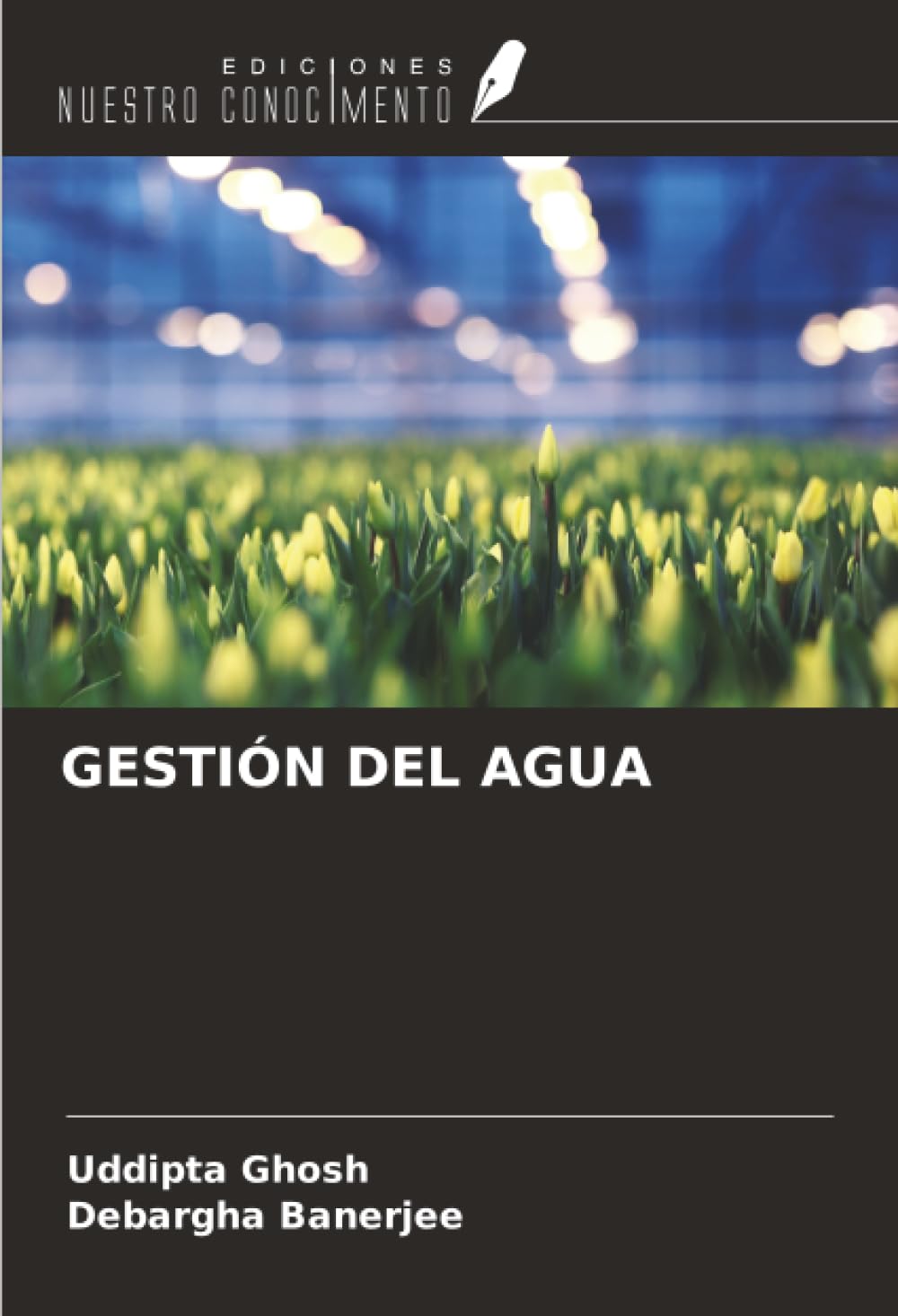 Ediciones Nuestro Conocimiento Gestión Del Agua