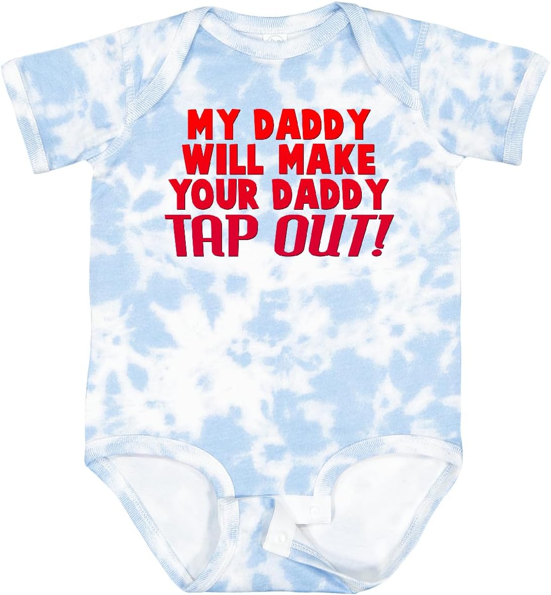 inktastic My Daddy Will Make Your Daddy Tap Out Baby Bodysuit