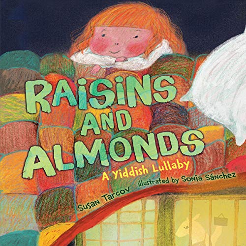 Raisins and Almonds A Yiddish Lullaby (Audible Audio