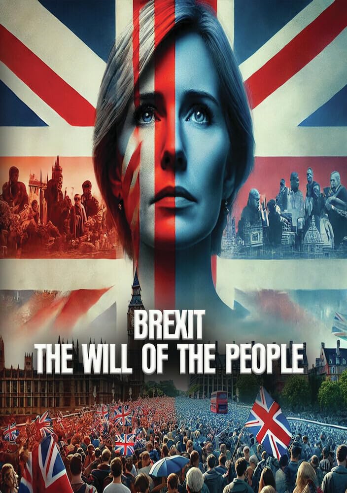 Brexit: The Will of the People DVD soluciona la falta de rigor histórico en formato físico