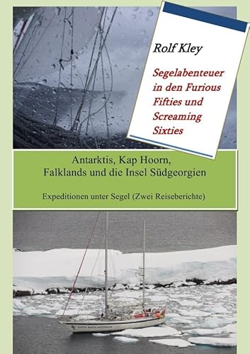 Antarktis, Kap Hoorn, Falklands und die Insel Südgeorgien