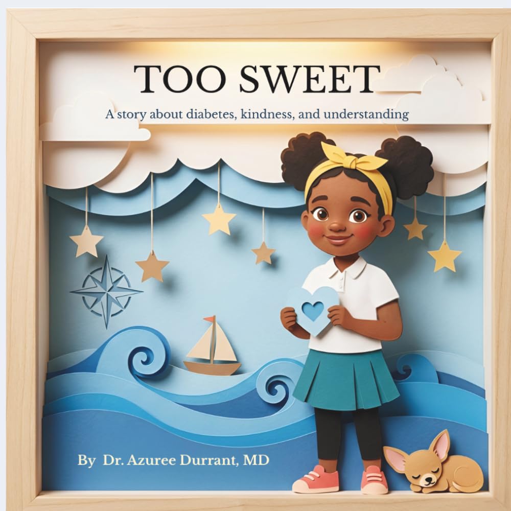 Too Sweet: A Story About Diabetes, Kindness, and Understanding