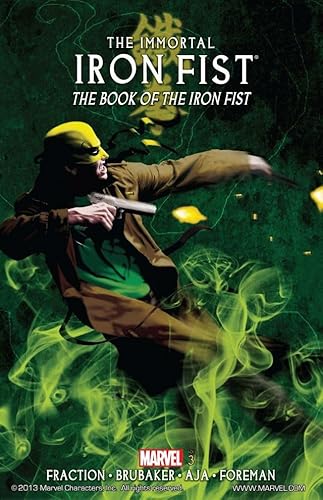 Immortal Iron Fist Vol. 3: Book of the Iron Fist (Immortal Iron Fist (2006-2009))