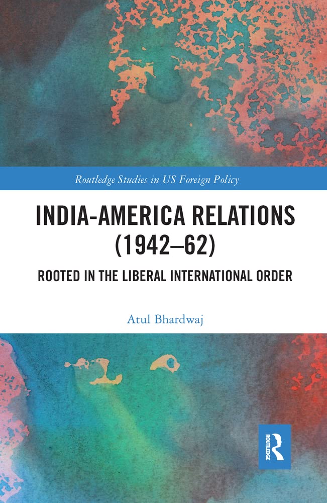 Buy India-America Relations (1942-62) — BookShops.in