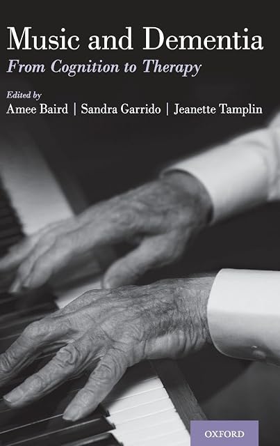 Portada de Music And Dementia: From Cognition To Therapy