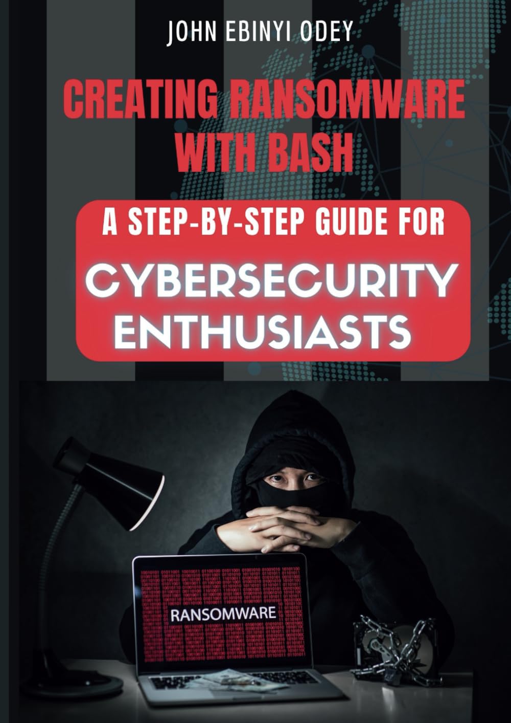Creating Ransomware with Bash: A Step-by-Step Guide for Cybersecurity Enthusiasts