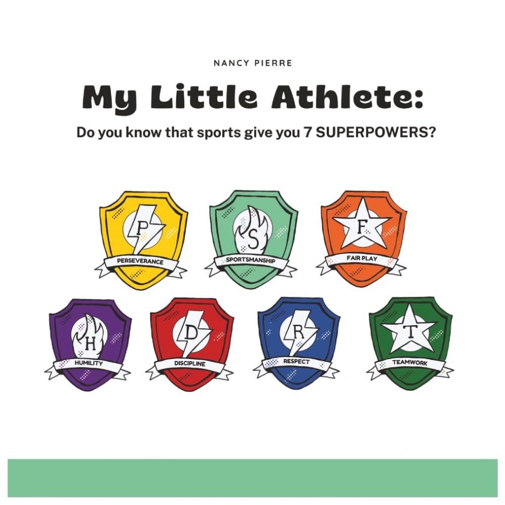 My Little Athlete:: Do you know that sports give you 7 SUPERPOWERS?