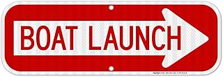 Boat Launch Right Arrow Sign, 6x18 Inches, 3M EGP Reflective .063 Aluminum, Fade Resistant, Made in USA