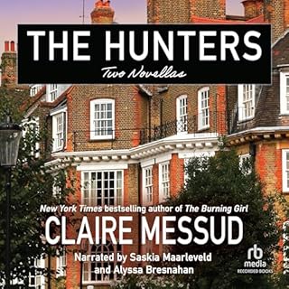 The Hunters Audiolibro Por Claire Messud arte de portada