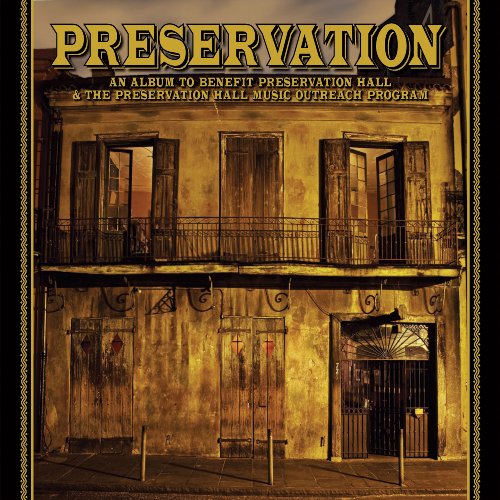 Preservation: An Album To Benefit Preservation Hall & The Preservation Hall Music Outreach Program (vinyl)