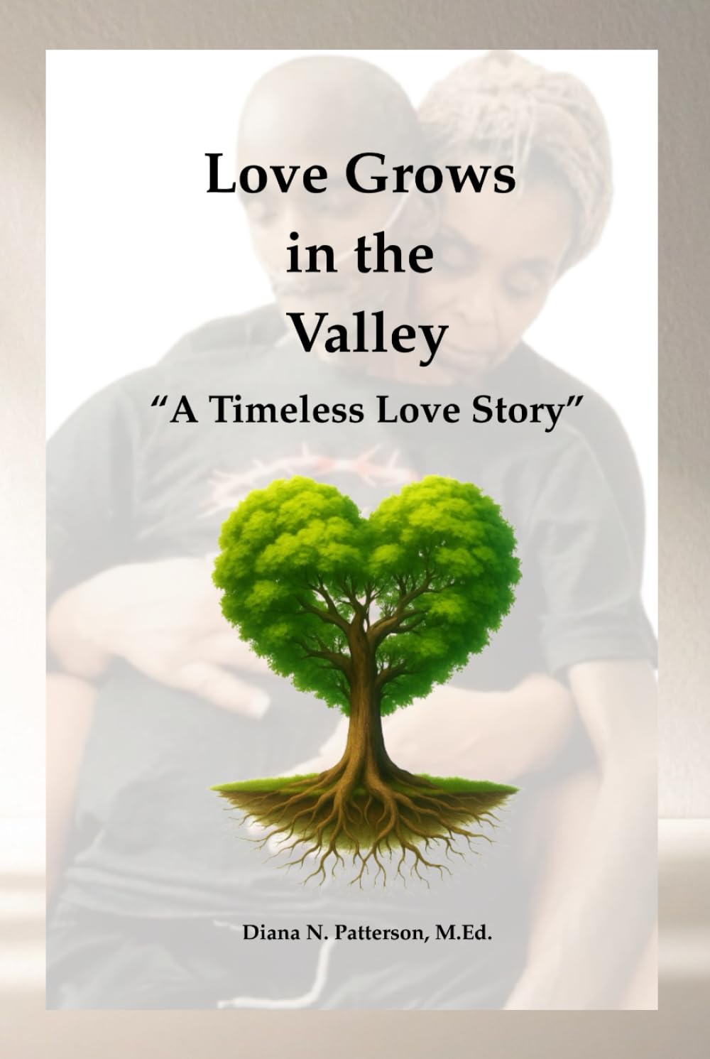 Love Grows in the Valley: A Timeless Love Story