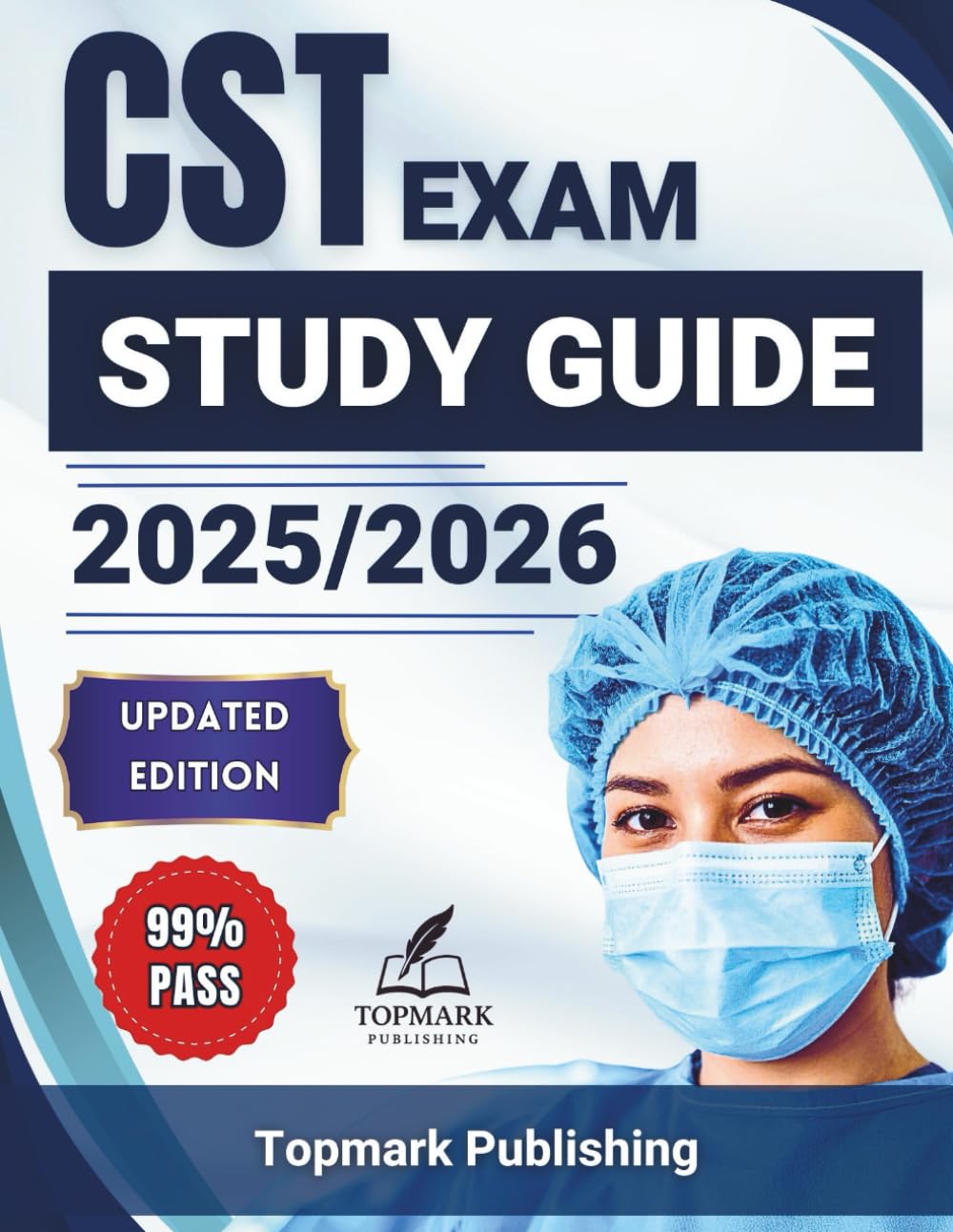 CST Exam Study Guide 2025-2026: Your All-in-One CST Exam Companion with 500+ Practice Questions, Mock Tests, and Proven Strategies to Pass the 2025 ... on Your First Try (SmartTest Success Series)