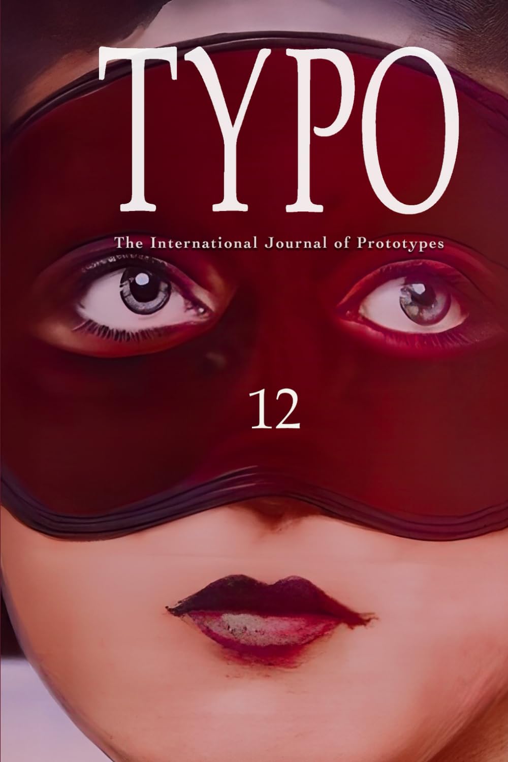 Typo #12: The International Journal of Prototypes