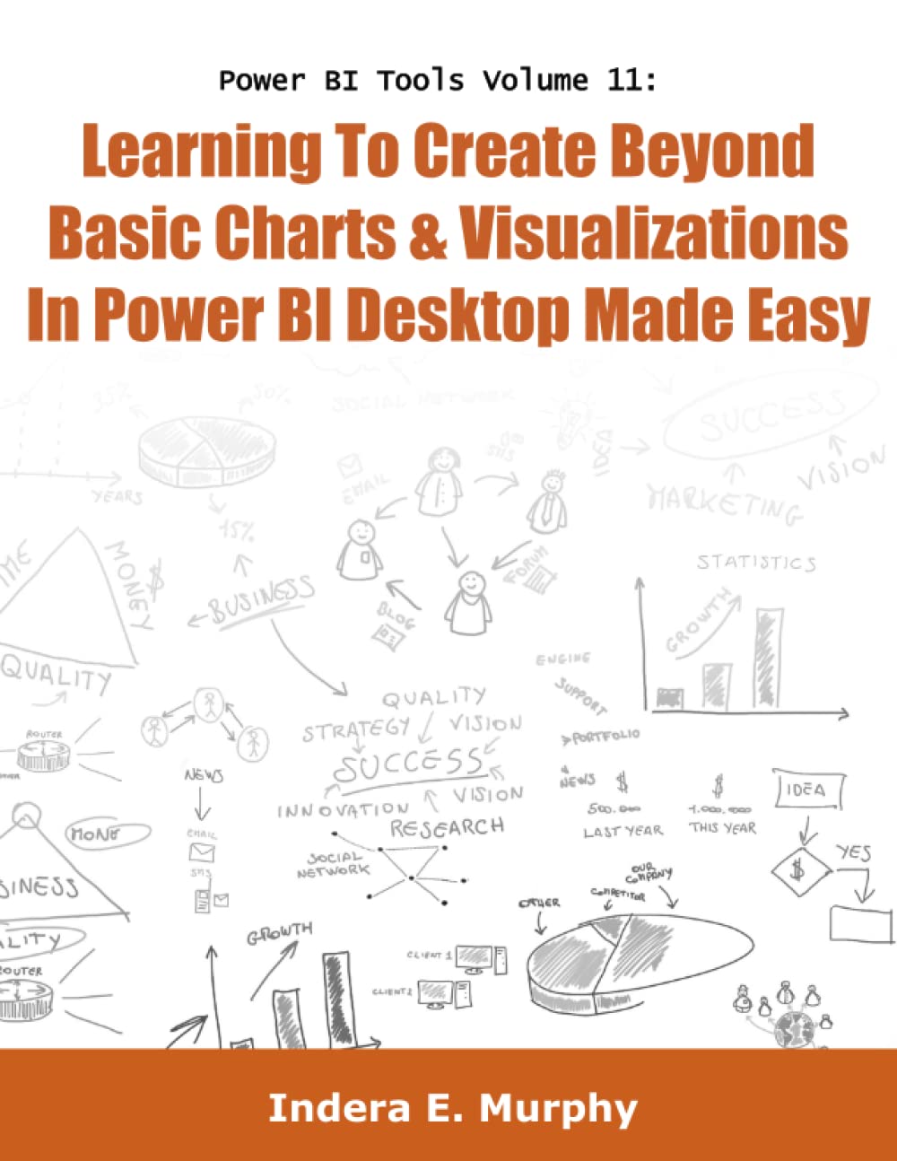 Buy Learning To Create Beyond Basic Charts & Visualizations In Power BI