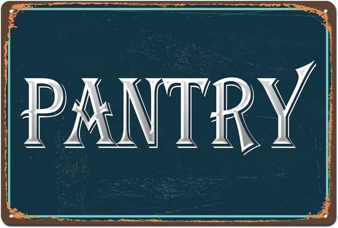 Gqwjksz A0343 Aluminum Tin Sign Pantry Vintage Retro Metal Sign For Garden Home Office Wall Decor 8X12 Inch