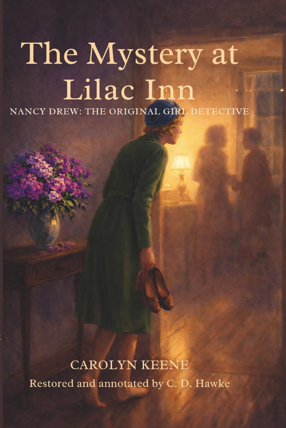 The Mystery at Lilac Inn: Based on the Original 1930 Text | Restored and Annotated Edition