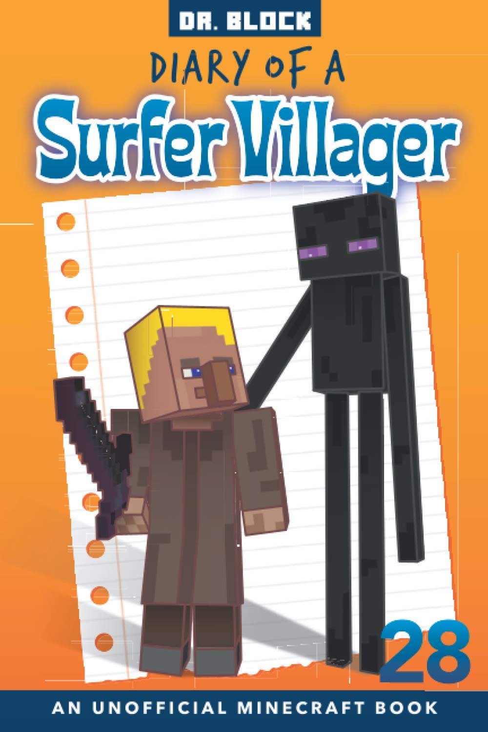 Diary of a Surfer Villager, Book 28: (An Unofficial Minecraft Book)
