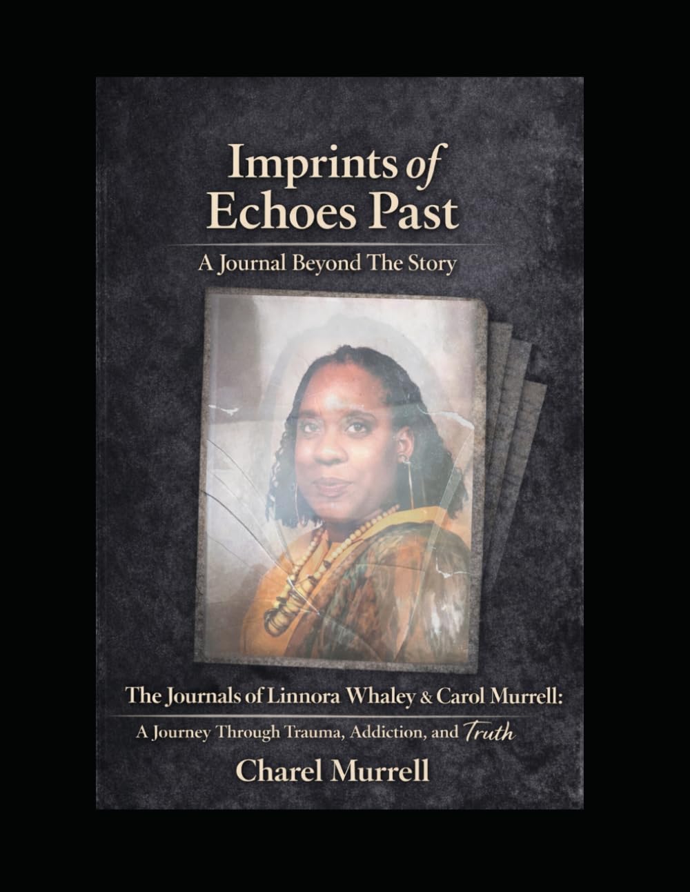 Imprints of Echoes Past: A Journal Beyond The Story (ECHOES THROUGH GENERATIONS)