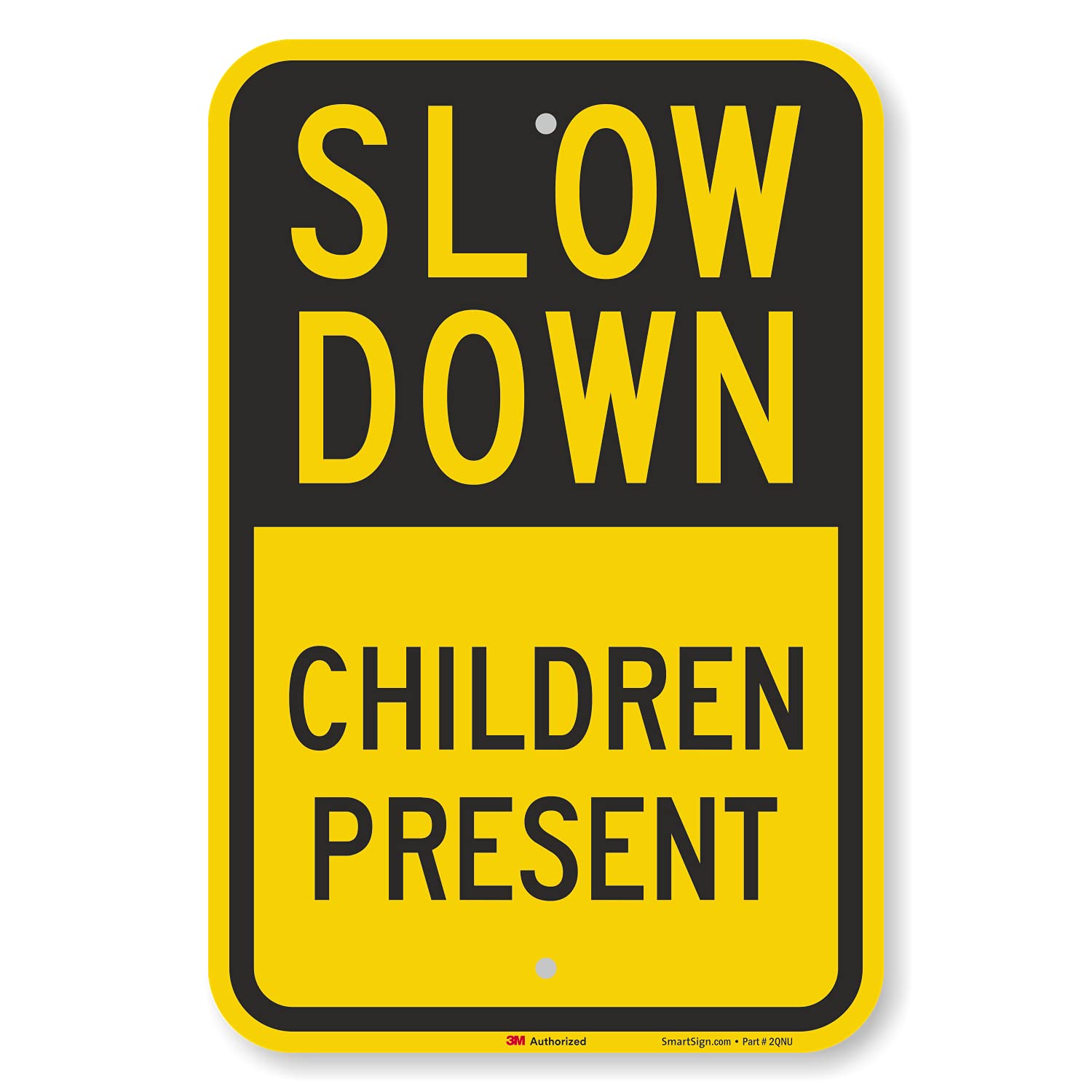 SmartSign 18 x 12 inch “Slow Down - Children Present” Metal Sign, 63 mil Aluminum, 3M Laminated Engineer Grade Reflective Material, Black, Silver and Yellow, Made in USA