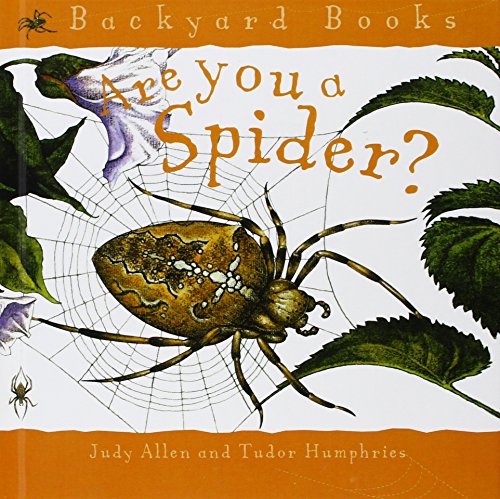 Are You a Spider? (Backyard Books) 1442007745 Book Cover