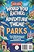 Would You Rather: Travel Series - Adventure & Theme Parks: 300+ Fun and Silly Adventure Park Questions for Kids, Teens & All Ages – The Perfect Gift for Laughs and Holiday Fun!
