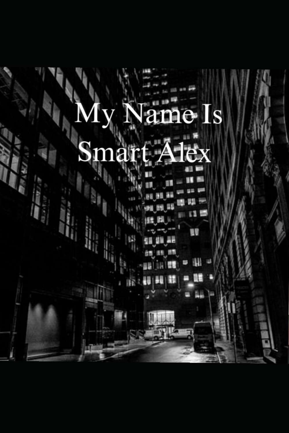 My Name Is Smart Alex