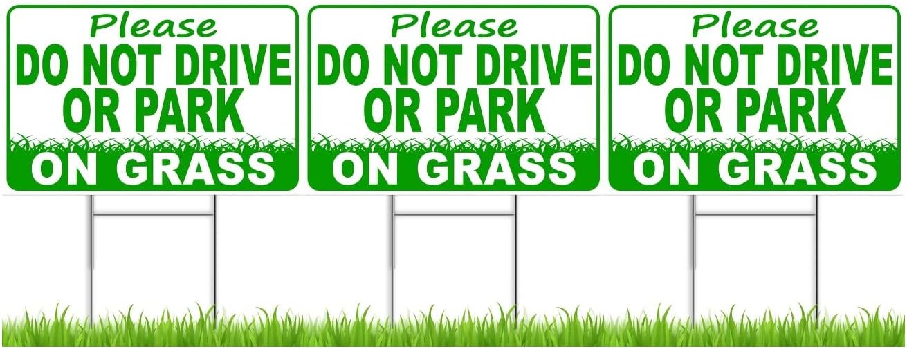 8x12 inch 3 Pack Please Do Not Drive or Park on Grass Yard Sign No