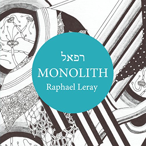 Amazon Music UnlimitedでRaphael LerayのMonolithを