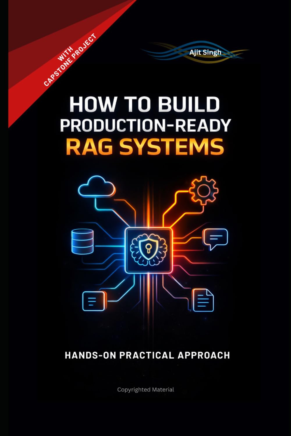 How to Build Production-Ready RAG Systems