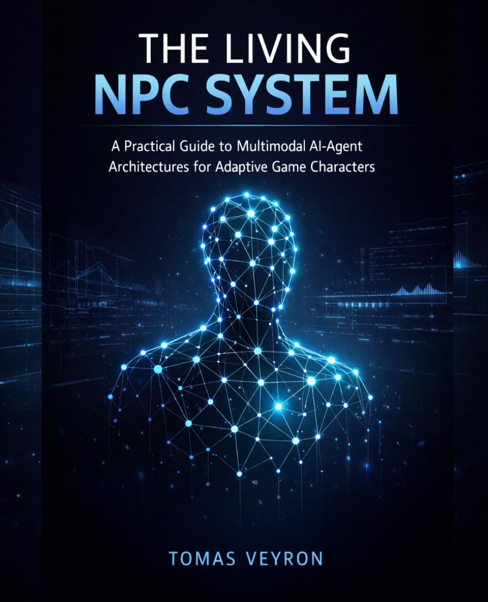 The Living NPC System: A Practical Guide to Multimodal AI-Agent Architectures for Adaptive Game Characters