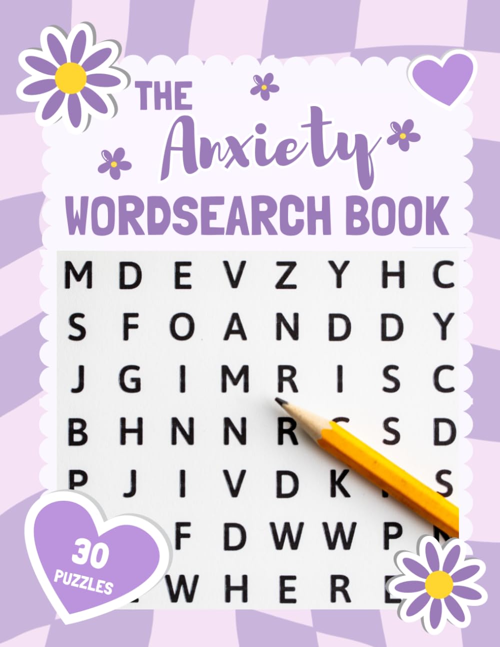 Anxiety Relief Word Search for Adults: 30 Calming Puzzles to Reduce Stress, Boost Mindfulness, and Promote Relaxation: Find Peace and Focus with ... Mindfulness, and More – Includes Solutions!