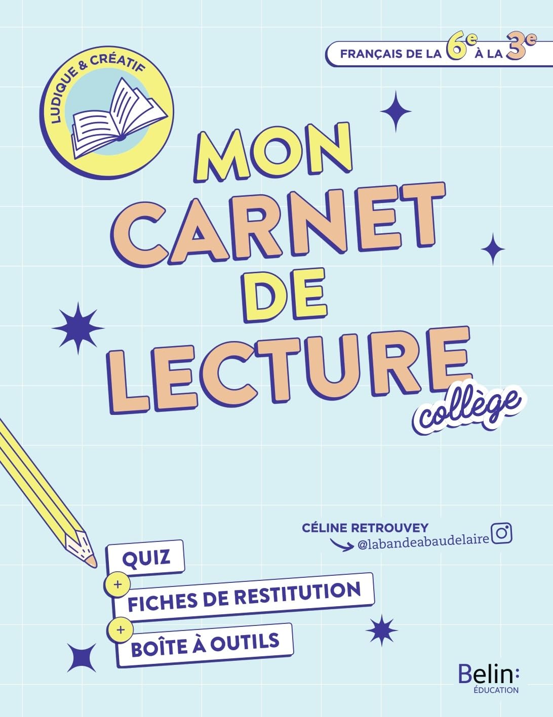 Mon carnet de lecture: Français de la 6e à la 3e