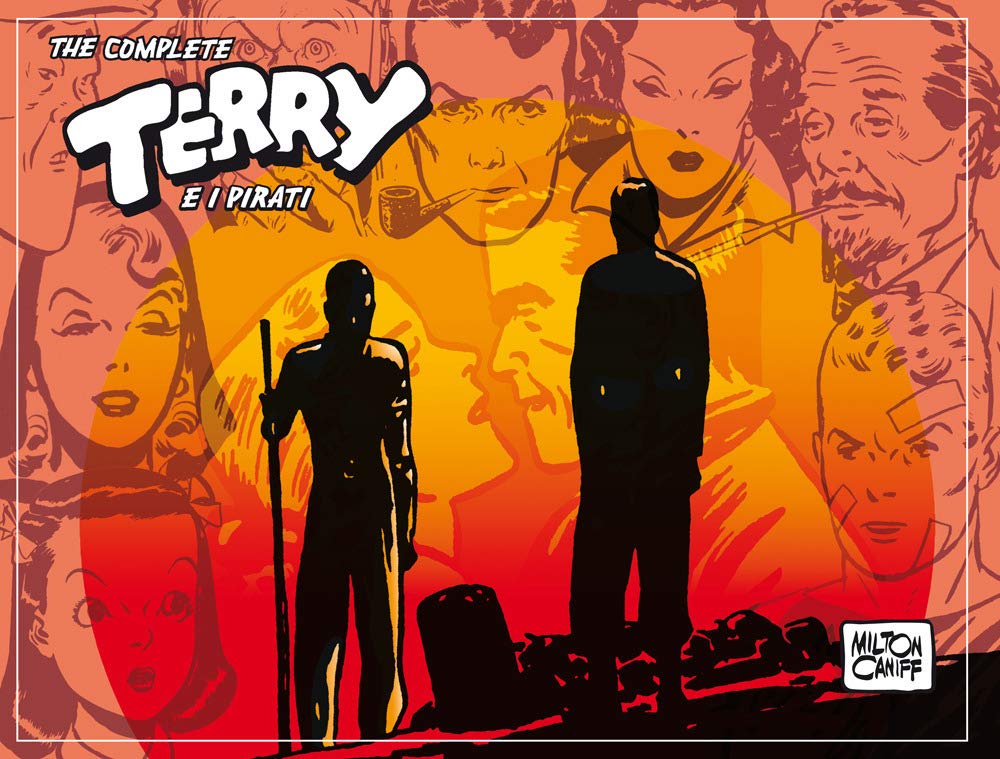 The Complete Terry E I Pirati. 1941-1942 (Vol. 4) - 4