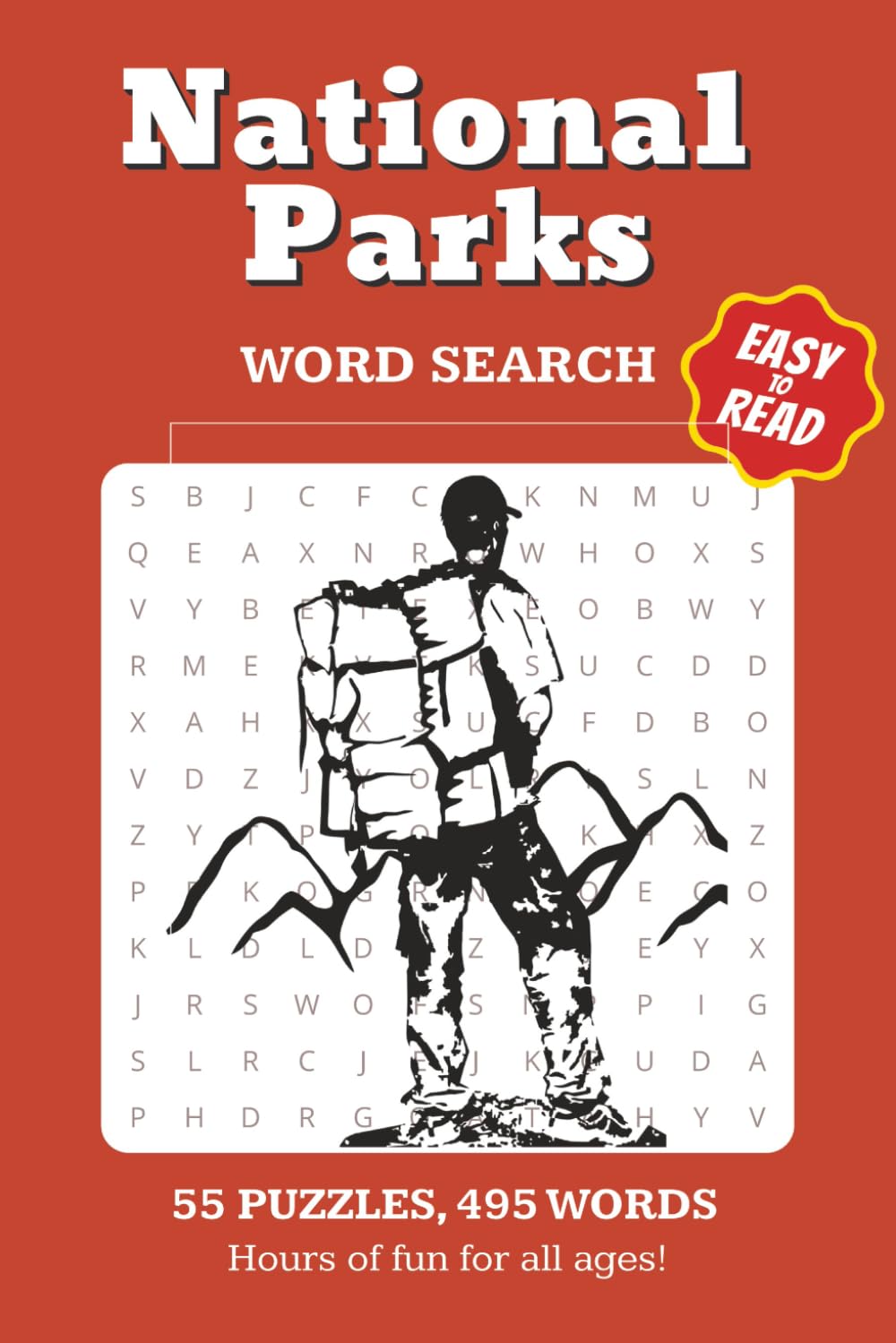 National Parks Word Search: 55 PUZZLES 495 WORDS HOURS OF FUN FOR ALL AGES ! | 6x9 Word Search