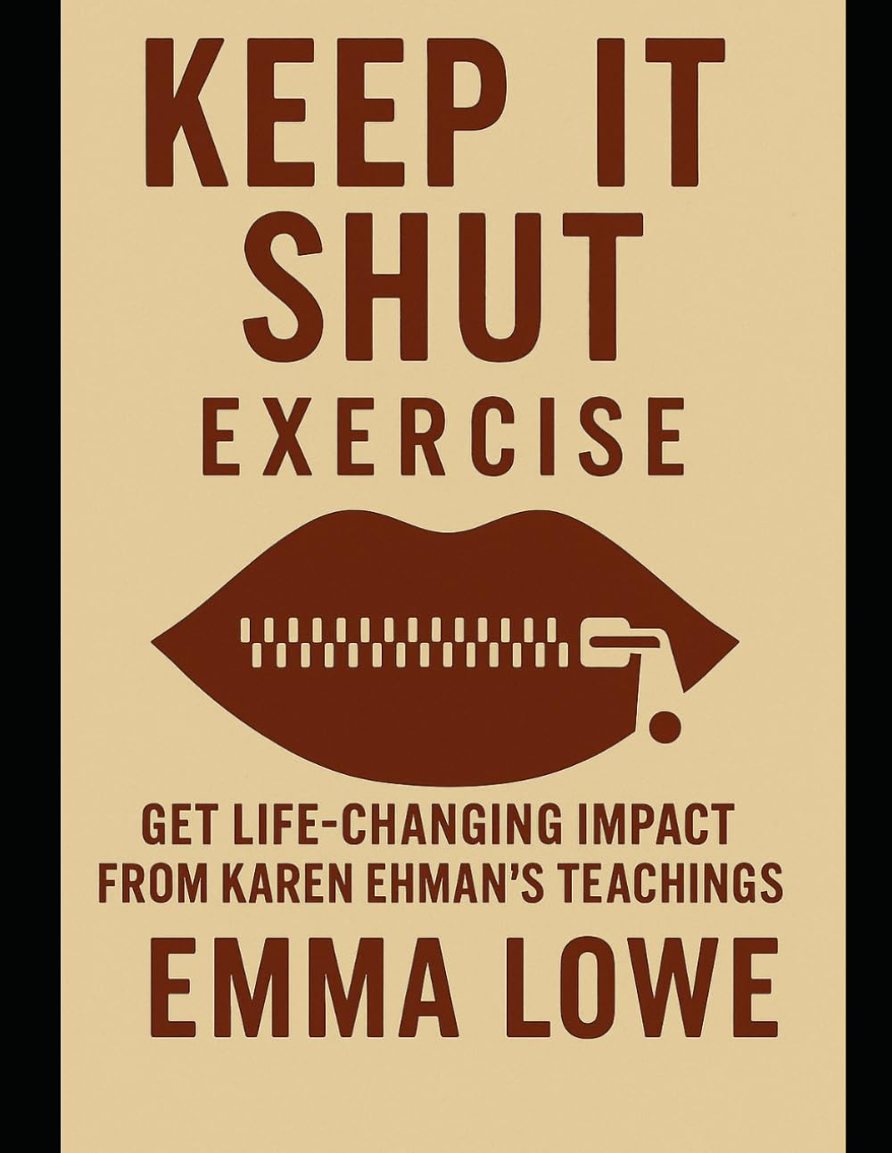 Keep It Shut Exercise: Get Life-Changing Impact from Karen Ehman’s Teachings