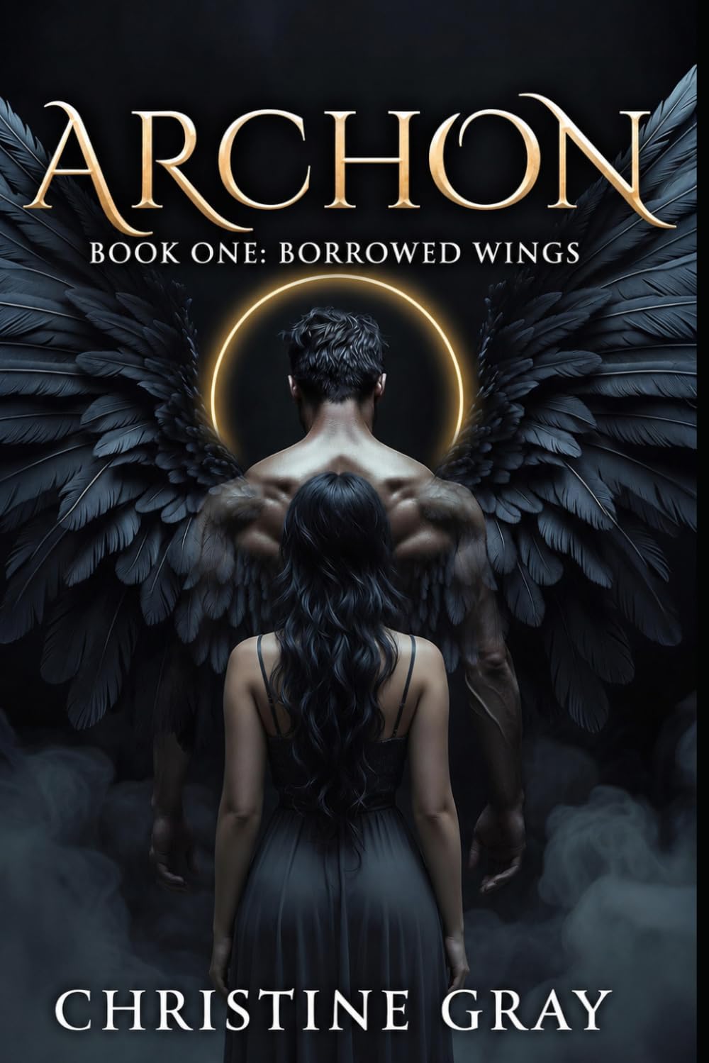 ARCHON: Book One: Borrowed Wings